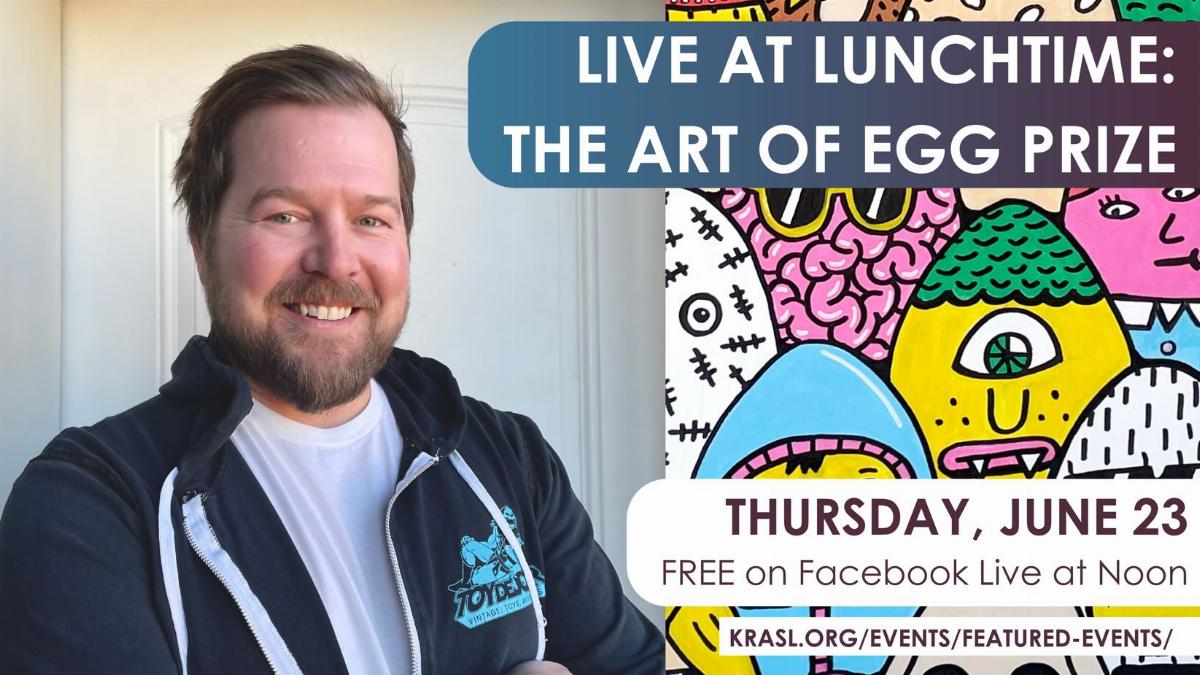 Live At Lunchtime: The Art Of Egg Prize With David Kail 